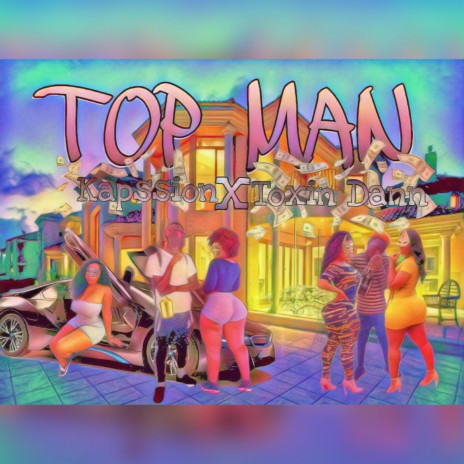 Top Man ft. Kapssion | Boomplay Music