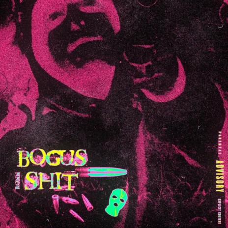 Bogus Shit | Boomplay Music