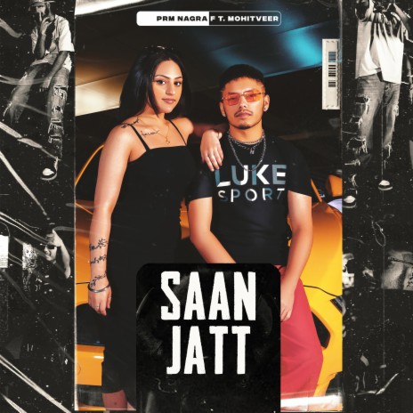 Saan jatt ft. Mohitveer | Boomplay Music