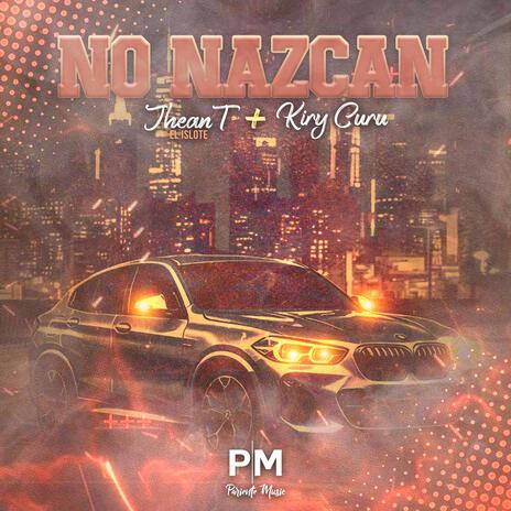 No nazca ft. Kiry Curu & Pariente Music | Boomplay Music