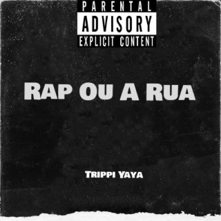 Rap Ou A Rua