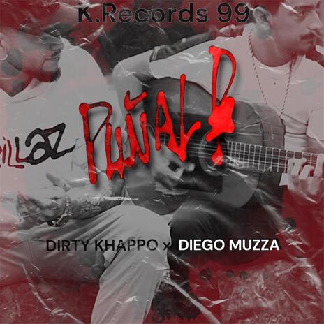 PUÑAL ft. Diego muzza | Boomplay Music