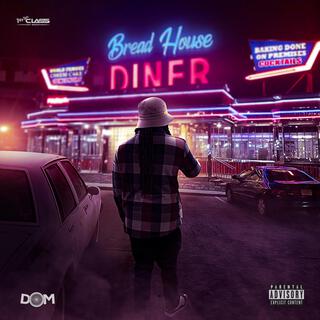 Bread House Diner