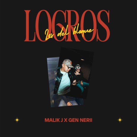 Logros ft. Gen Nerii & The E’eydrian | Boomplay Music