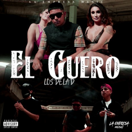 El Guero | Boomplay Music