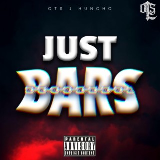 Just Bars lyrics | Boomplay Music