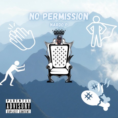 No Permission | Boomplay Music