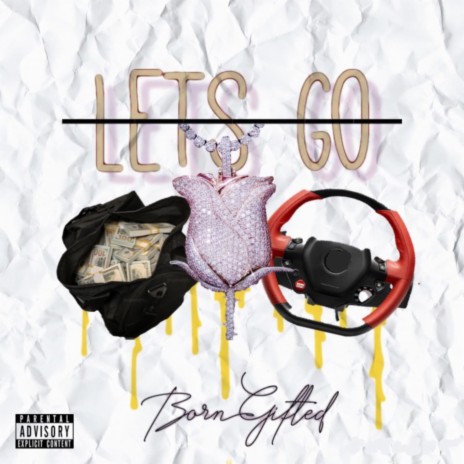 Lets Go | Boomplay Music