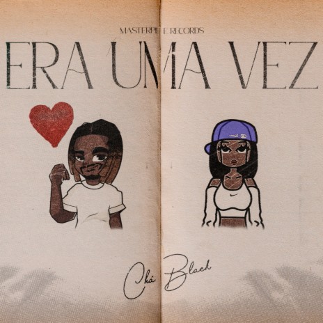 Era Uma Vez ft. MasterPiece | Boomplay Music