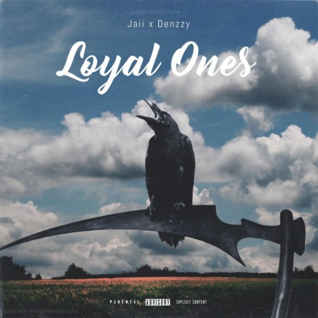 Loyal Ones | Boomplay Music