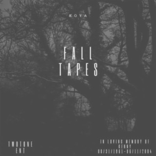 Fall Tapes