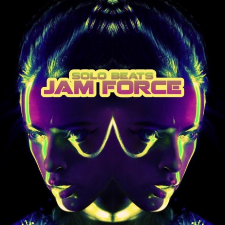 Jam Force | Boomplay Music