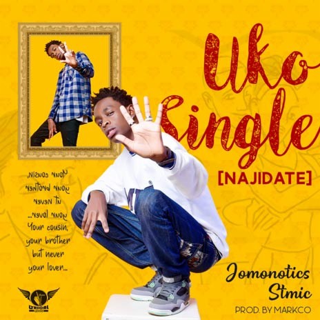Uko Single (NajiDate) | Boomplay Music
