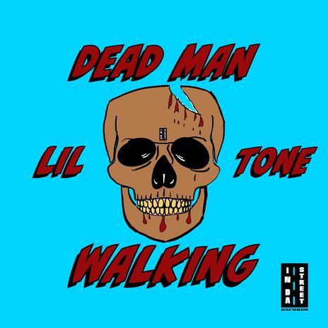 Dead Man Walking | Boomplay Music