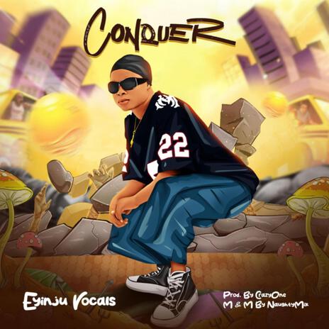 CONQUER | Boomplay Music