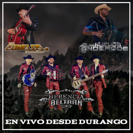 La Venganza Del Plebe (En Vivo) ft. LOS CANELOS DE DURANGO & LOS NUEVOS ONDEADOS | Boomplay Music