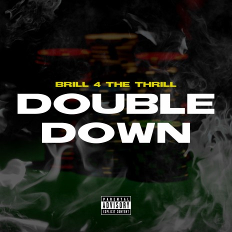 Double Down | Boomplay Music