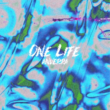 One Life | Boomplay Music