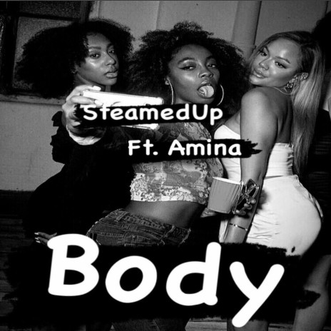 Body ft. Amina | Boomplay Music