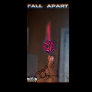 Fall Apart