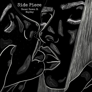 Side Piece ft. Mayday lyrics | Boomplay Music