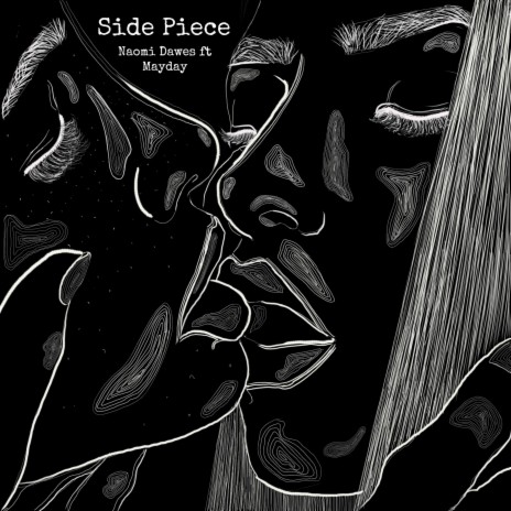 Side Piece ft. Mayday | Boomplay Music