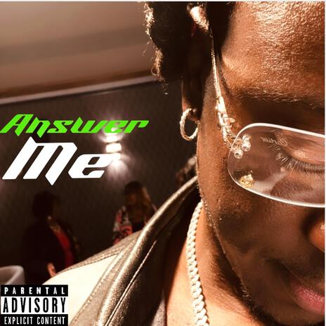 Answer Me | Boomplay Music