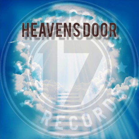 Heavens Door | Boomplay Music