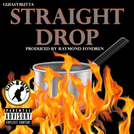 Straight Drop | Boomplay Music