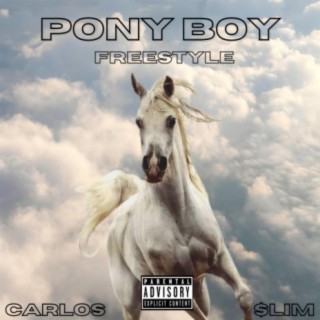 Pony Boy Freestyle