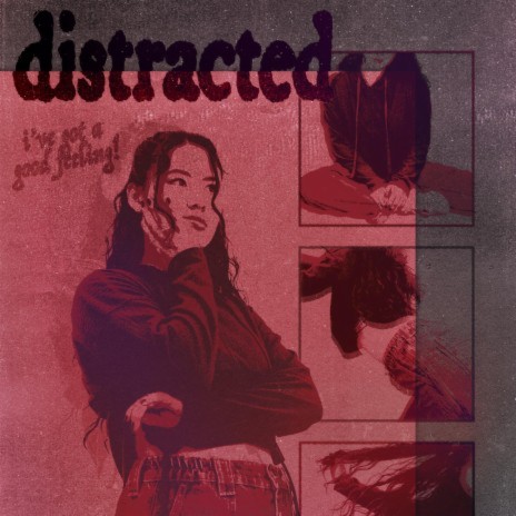 Distracted | Boomplay Music