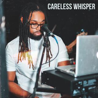 Careless Whisper Solo (Kompa Gouyad)