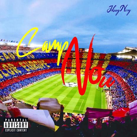 Camp Nou | Boomplay Music