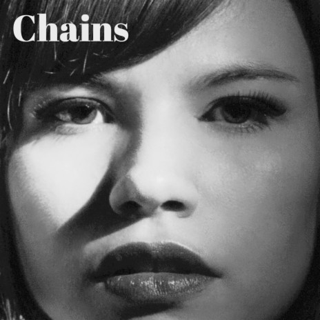 Chains | Boomplay Music