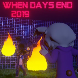When Days End (Single)