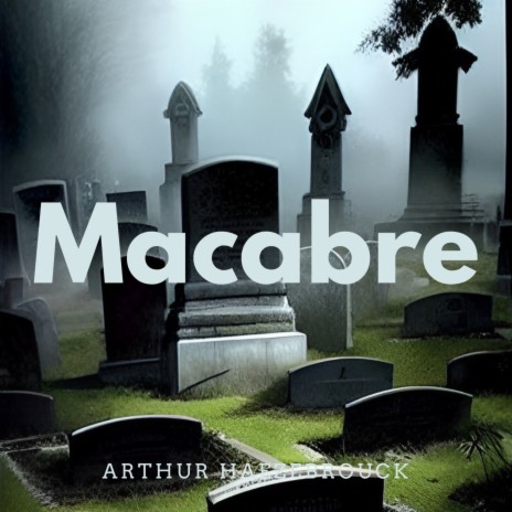 Macabre | Boomplay Music