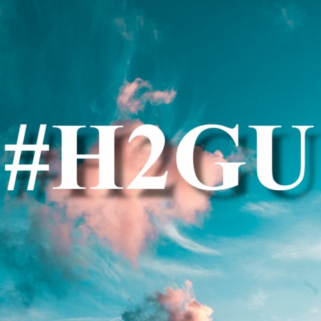 #H2GU ft. CRAIG SMART | Boomplay Music