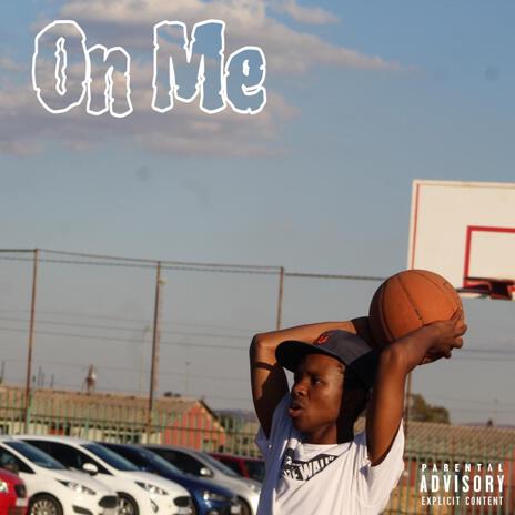 On Me | Boomplay Music