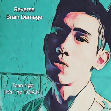 Reverse Brain Damage