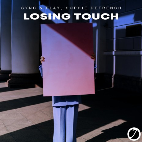 Losing Touch ft. Sophie DeFrench | Boomplay Music