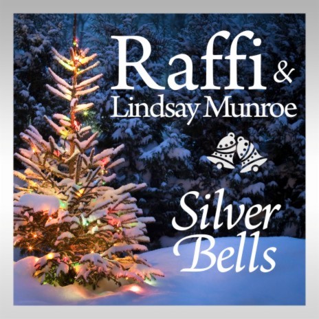 Silver Bells ft. Lindsay Munroe | Boomplay Music