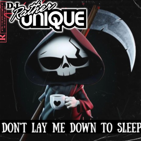 DON'T LAY ME DOWN TO SLEEP (Radio Edit)