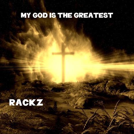 My God Is The Greatest | Boomplay Music