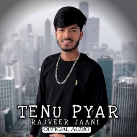 Tenu Pyar (Punjabi) | Boomplay Music