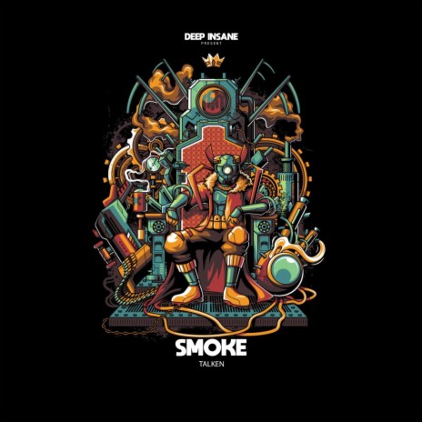 Smoke ft. Deep Insane | Boomplay Music