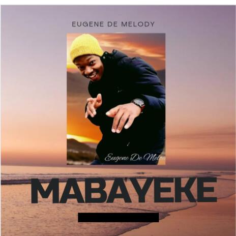 Mabayeke | Boomplay Music