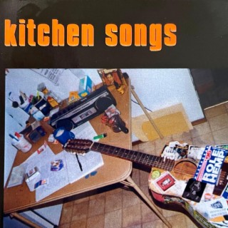 Kitchen Songs