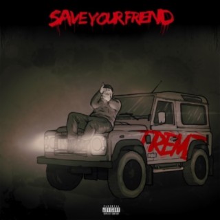 Save Your Friend