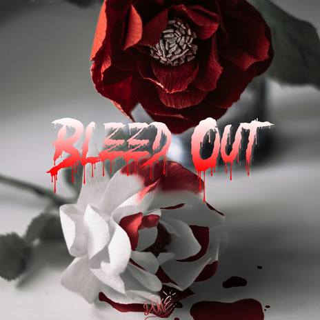 Bleed Out | Boomplay Music