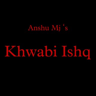 Khwabi Ishq